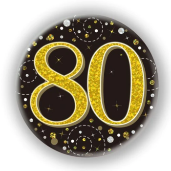 Milestone Age Birthday 80th Badge  – Black/Gold